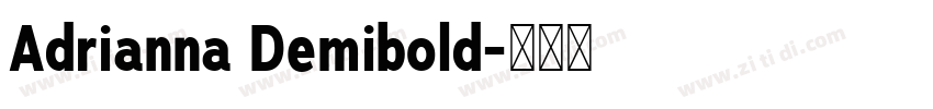 Adrianna Demibold字体转换